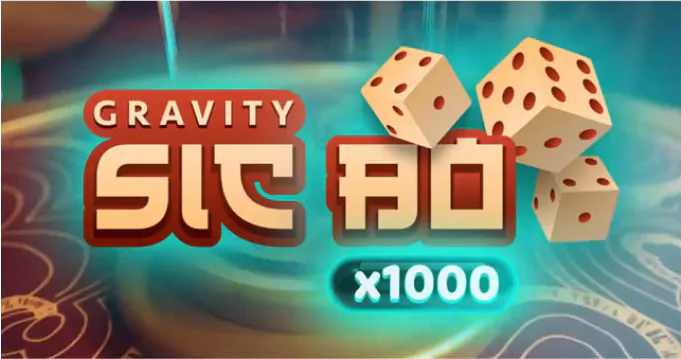 Gravity Sic Bo