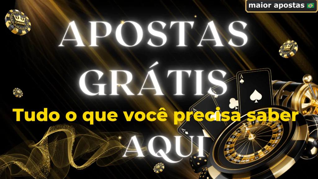 apostas-gratis-das-casas-de-apostas-maiorapostas.com