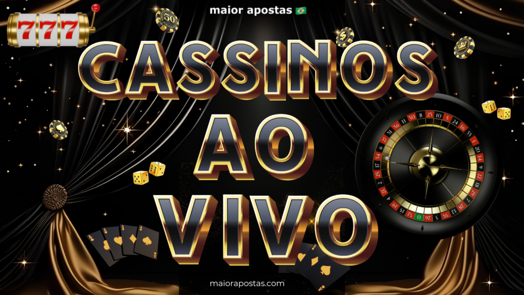 cassino ao vivo online brasileiro maiorapostas.com