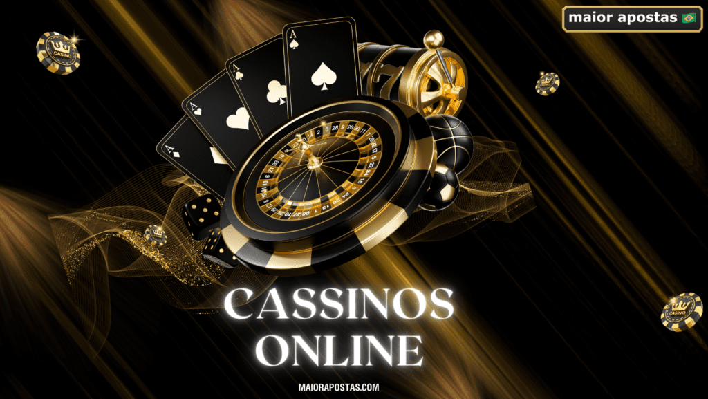 cassinos online cassinos brasileiros maiorapostas.com
