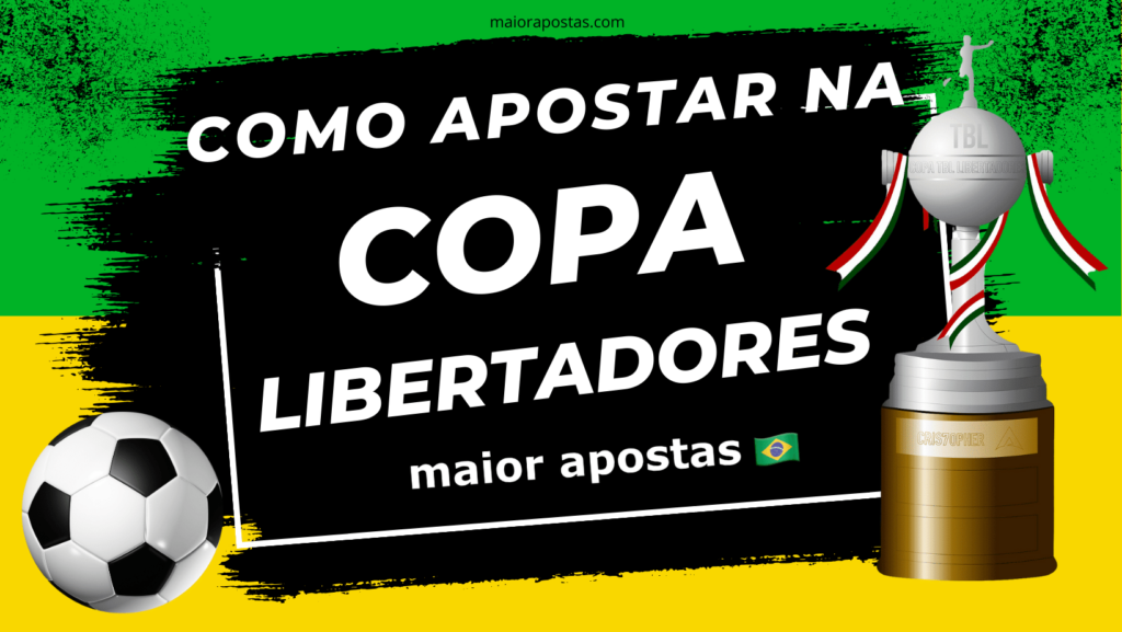 como-apostar-na-copa-libertadores