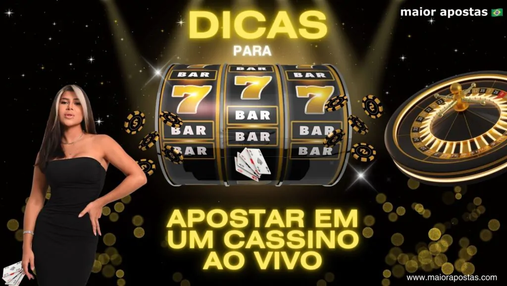 dicas-para-apostar-em-cassino-ao-vivo-thamillin-maiorapostas.com