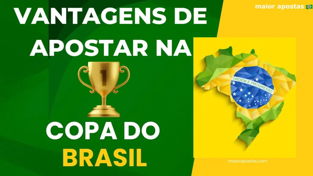 vantagens copa do brasil