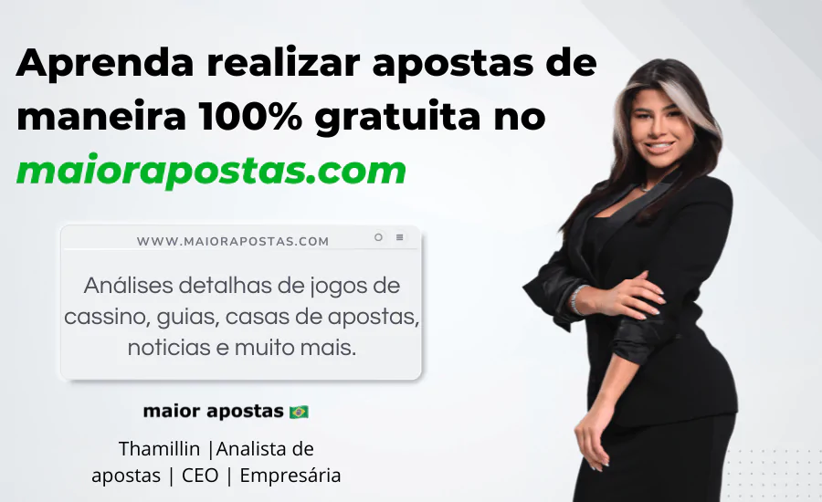 Aprenda realizar apostas de maneira 100% gratuita no maiorapostas.com